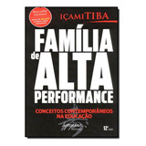 Livro Familia De Alta Performance