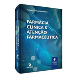 Livro Farmácia Clínica E Atenção Farmacêutica 4 Edição