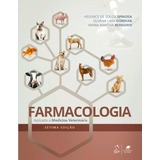 Livro Farmacologia Aplicada À Medicina Veterinária Spinosa 7 Edição 2023 Gen