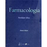Livro Farmacologia Penildon Silva 2013 