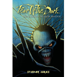 Livro Fear Of The Dark Um Clássico Do Iron Maiden Capa Dura Stjepan Juras