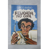Livro Feijoada No Copa Chico Anísio Cód 450