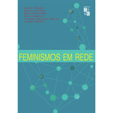 Livro Feminismos Em Rede