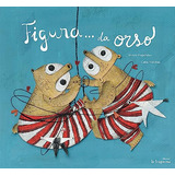 Livro Figura Da Orso
