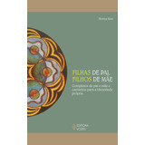 Livro Filhas De Pai