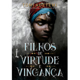 Livro Filhos De Virtude E Vingança De Tomi Adeyemi Editora Rocco Ltda Capa Mole