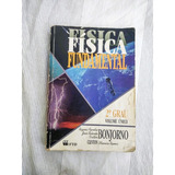 Livro Física Fundamental 2° Grau - Volume Único - Regina Azenha Bonjorno E Outros [2000]