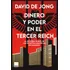Livro Fisico -  Dinero Y Poder En El Tercer Reich