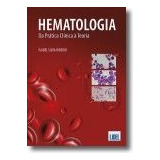 Livro Fisico - Hematologia - Da Prática Clinica À Teoria