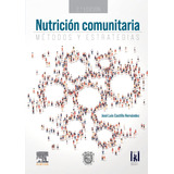 Livro Fisico - Nutrición Comunitaria. Métodos Y Estrategias.