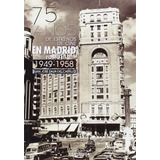 Livro Fisico 75 Años De Estrenos De Cine En Madrid Tomo Ii 1949 1958