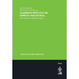 Livro Fisico Caderno Prático De Direito Industrial Materiais De Apoio Pedagógico Coletânea De Jurisprudência
