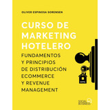 Livro Fisico Curso De Marketing Hotelero