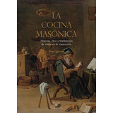 Livro Fisico La Cocina Masónica