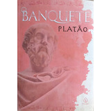 Livro Físico O Banquete Platão Texto Integral Brochura