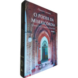 Livro Físico O Poder Da Misericórdia 3 Volume Glauco Carneiro A Santa Casa Na História De São Paulo