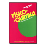 Livro Físico química volume 2 