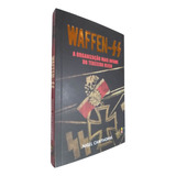Livro Físico Waffen ss Nigel Cawthorne A Organização Mais Infame Do Terceiro Reich