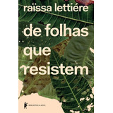 Livro Folhas Que Resistem