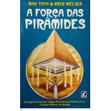 Livro Força Das Piramides A