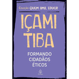Livro Formando Cidadãos Éticos