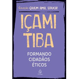 Livro Formando Cidadaos Eticos