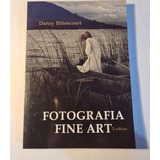 Livro Fotografia Fine Art Danny Bittencourt Iphoto