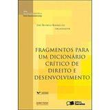Livro Fragmentos Para Um