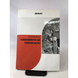 Livro Fundamentos Da Comunicação Série Automação Industrial Senai K385