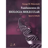 Livro Fundamentos De Biologia Molecular