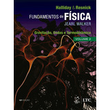 Livro Fundamentos De Física Gravitação Ondas E Termodinâm