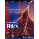 Livro Fundamentos De Física Volume 2 Gravitação Ondas E Termodinâmica 8 Edição De Halliday Resnick Editora Gen Ltc