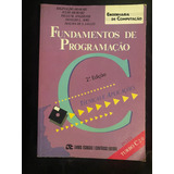 Livro Fundamentos De Programação C 2 Edição