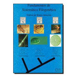 Livro Fundamentos De Sistematica Filogenetica Dalton De Souza Amorim 2002 