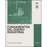 Livro Fundamentos Del Diseño Industrial De Álvaro Javier Míg