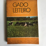 Livro Gado Leiteiro 1983 Antigo Usado
