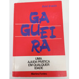 Livro Gagueira - Uma Prática Em Qualquer Idade - Irwin, Ann [1980]