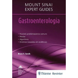 Livro Gastroenterologia Monte Sinai Expert Guides
