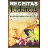 Livro Gastronomia Receitas Judaicas