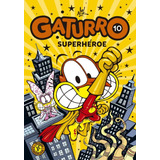 Livro Gaturro Superheroe