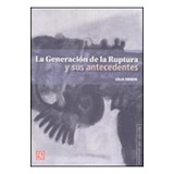 Livro Generacion De La Ruptura Y