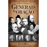 Livro Generais Da Oração Edino Melo Avivamento Oração