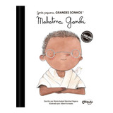 Livro Gente Pequena Grandes Sonhos Mahatma Gandhi