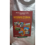Livro Geografia Do Brasil Espaço Natural Marcos De Amorim Coelho E Lygia D11b5 5ed 2002 2002 