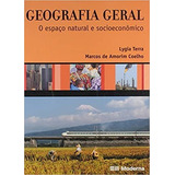 Livro Geografia Geral Volume Unico Ensino Medio Lygia Terra Marcos De Amorim Coelho 2005 