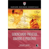 Livro Gerenciando Projetos Grandes E Pequenos