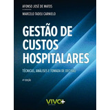 Livro Gestão De Custos Hospitalares
