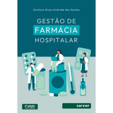 Livro Gestão De Farmácia Hospitalar 6 Edição