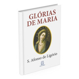 Livro Glorias De Maria