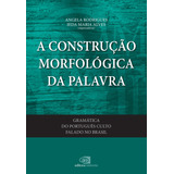 Livro Gramática Do Português Culto Falado No Brasil - Vol.